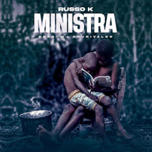 Russo K - Ministra (Kuduro)