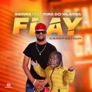 Samira Feat Mira Do Kilamba - Flay
