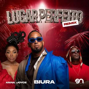 Biura x Anna Joyce x Dj SN - Lugar Perfeito - (Remix)
