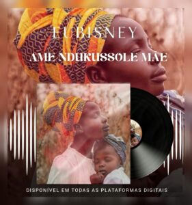 EuBisney - Ame ndukussole Mãe