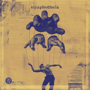 Felo Le Tee – SIYAPHOTHULA (feat. DJ Maphorisa, Scotts Maphuma & Dladla Mshunqisi) (AMAPIANO) 2025 Felo Le Tee – SIYAPHOTHULA (feat. DJ Maphorisa, Scotts Maphuma & Dladla Mshunqisi) (AMAPIANO) 2025