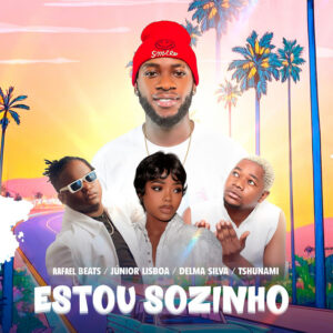 Rafael Beats – Estou Sozinho (feat. Júnior Lisboa x Delma Silva x Tshunami) 
Rafael Beats – Estou Sozinho (feat. Júnior Lisboa x Delma Silva x Tshunami)