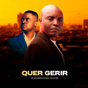 Zé Ndunguilo Feat Júlio Gil - Quer Gerir (Semba)