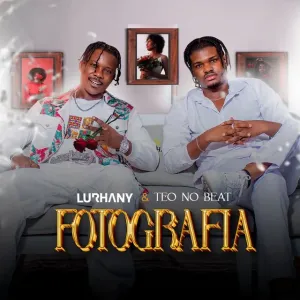 Lurhany - Fotografia (feat. Teo No Beat)