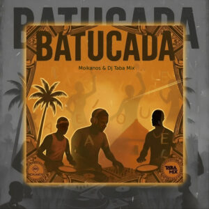 Moikanos - Batucada (feat. Dj Taba Mix)