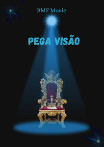 BMF Music - Pega Visão