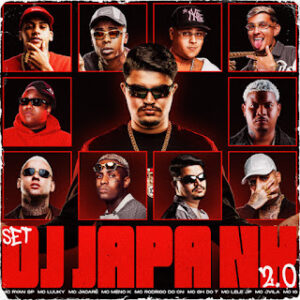 DJ Japa NK – SET DO JAPA NK 2.0 (feat. MC Ryan SP, MC Meno K, Mc IG, MC LUUKY, Mc Jacaré, Mc Rodrigo do CN, MC GH do 7, Mc Lele JP & MC Jvila) (FUNK) 2025