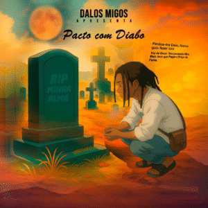 Dalos Migos - Pacto Com Diabo