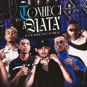 DJ Gu – Conheci A Nata (feat. MC Tuto, Mc Robs, MC V7 & Mc Pedro Rs)