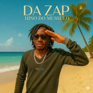 Da Zap - Mussulo (kuduro)