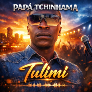 Papá Tchinhama - Tulimi