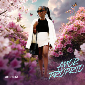 Christa – Amor Próprio