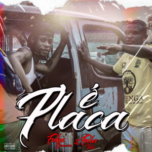 Fuba Branca x Fala Woo - É Placa