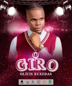 Olicis Xuxedas - O Giro
