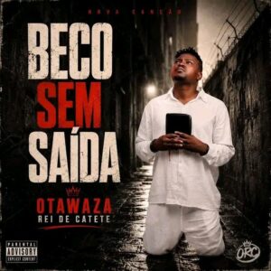 Otawaza - Beco Sem Saída