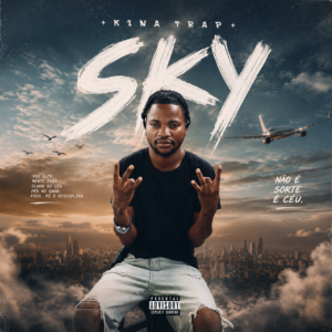 Kina Trap - Sky