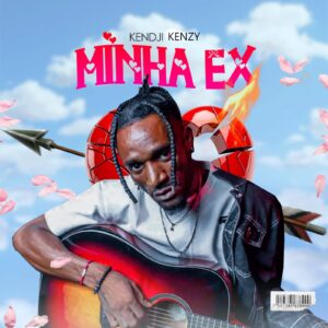 Kendji Kenzy - Minha Ex