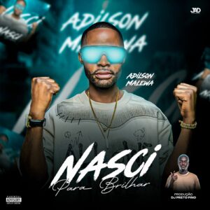 Adilson Malewa - Nasci Para Vencer