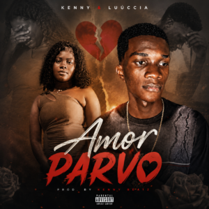 Kenny & Luúccia - Amor Parvo