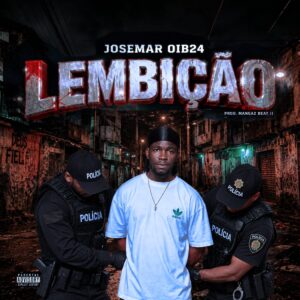 Josemar Oib24 - Lembição