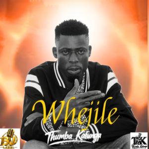 Thumba Kalunga - Whejile